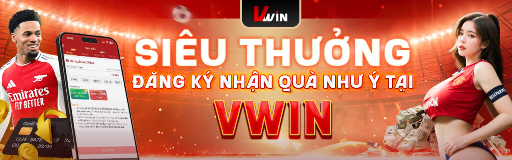 Vwin Nạp ngay nhận tiền liền tay 88K tại V win